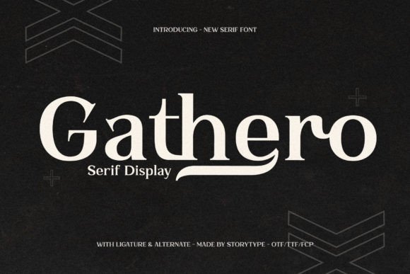 Gathero Serif Font for Marketers and Designers