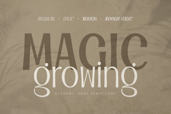 Magic Growing: A Sans Serif Font for Elegant Branding