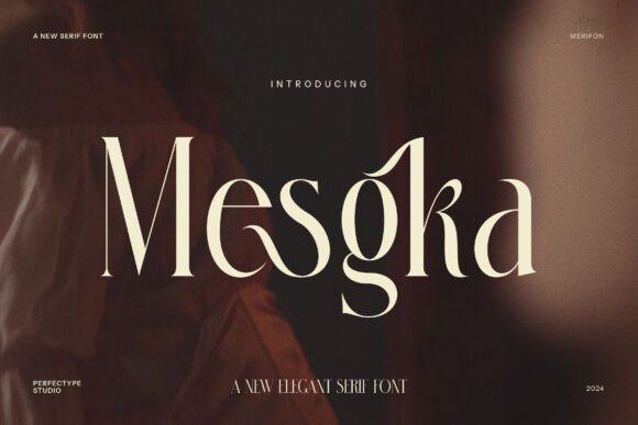 Mesgka Elegant Serif Font Review