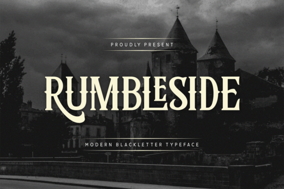 Rumbleside: A Bold Blackletter Font for Modern Campaigns